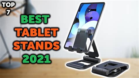 Best Tablet Stands of 2021 .
